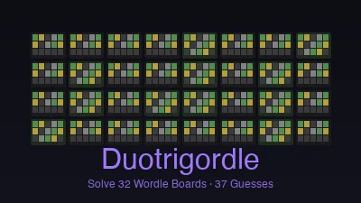 Duotrigordle – Solve 32 Wordle Puzzles at Once Online