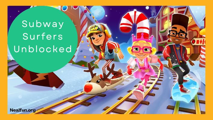 Subway Surfers Unblocked