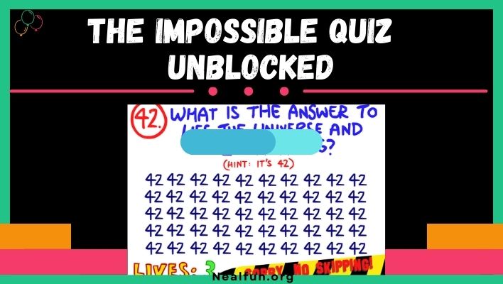The Impossible Quiz