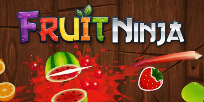 Fruit Ninja